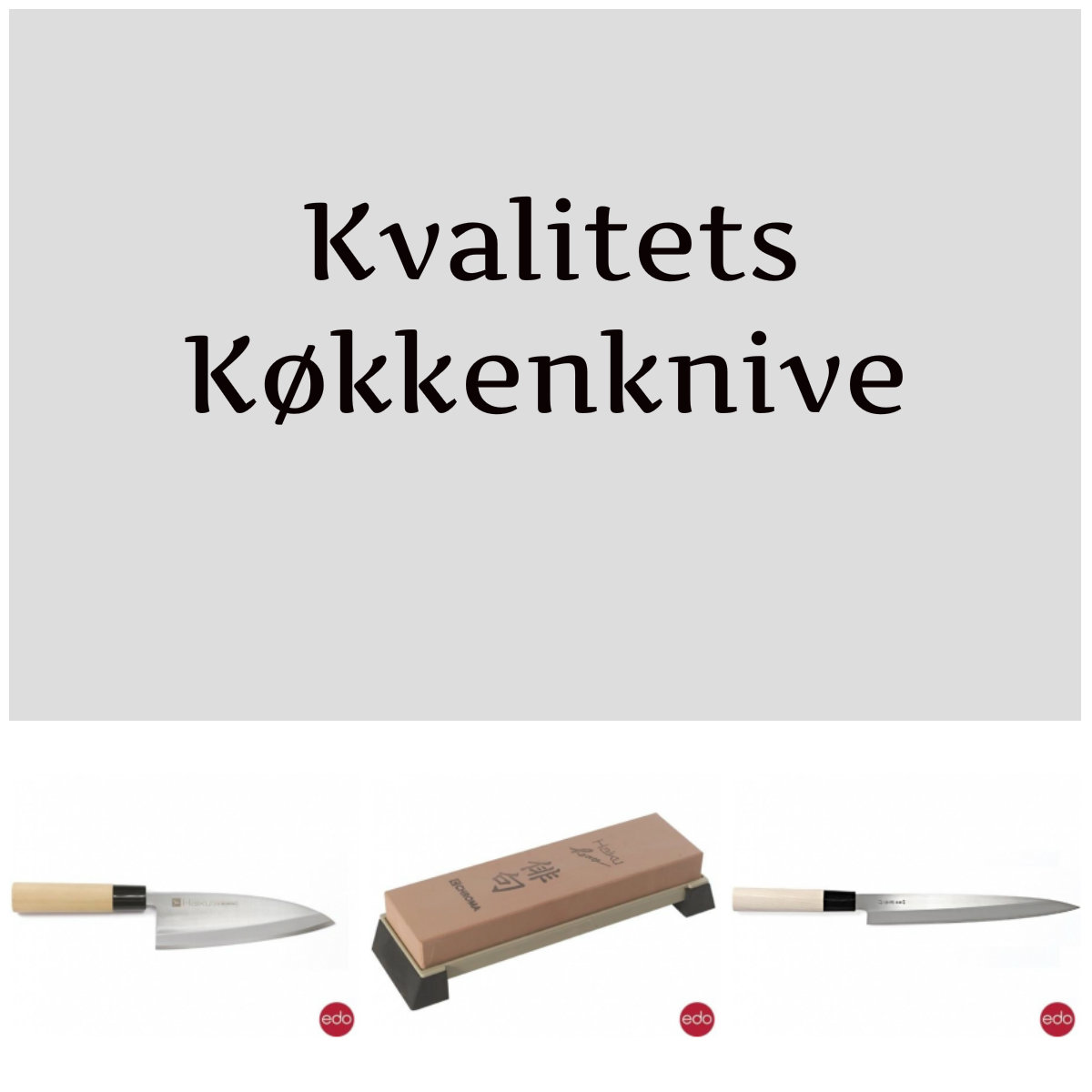 Kvalitets køkkenknive