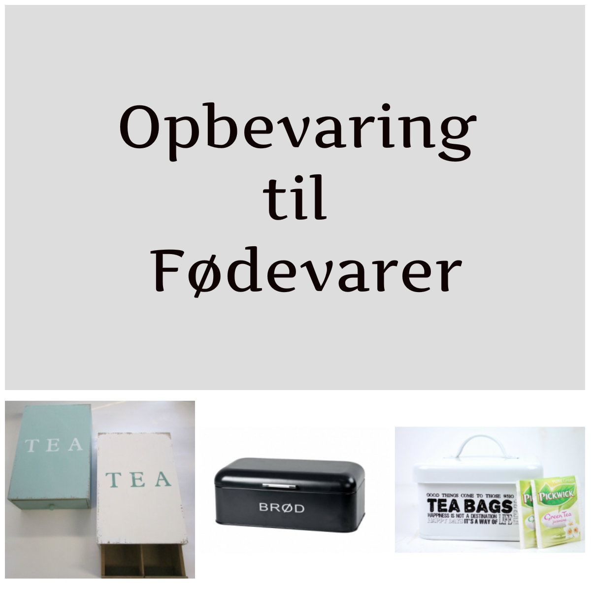 Kasser, kurve, æsker og dåser til fødevarer